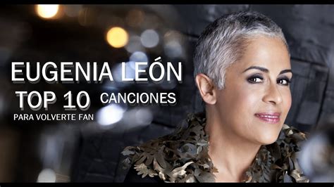 eugenia leon|eugenia leon canciones.